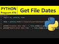 Python Program 76 Get File Creation And Modification Dates In Python