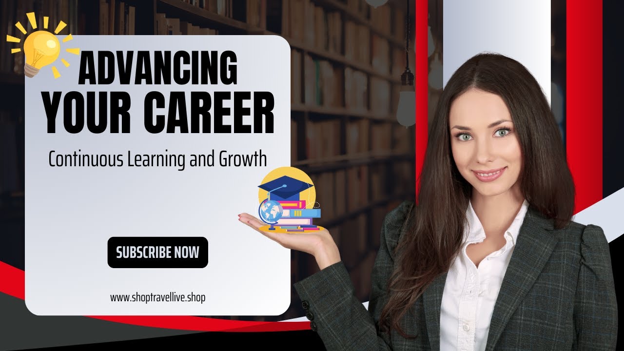 Unlock Your Potential: Continuous Learning For Career Growth