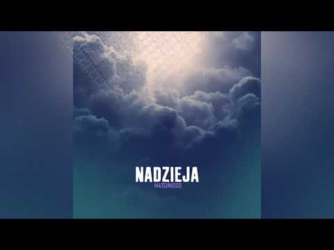 MATEUNIOOO - NADZIEJA (Official Video)