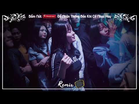 hình Nonstop Việt Mix 2019 - Em Ơi Lên Phố Remix - Sai Lầm Lớn Nhất Remix - Đông Vân Remix