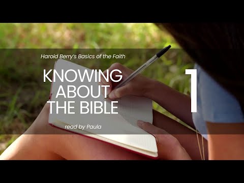 Knowing About the Bible - Day 1