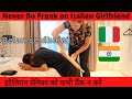 After Prank On Italian GF Gone Wrong