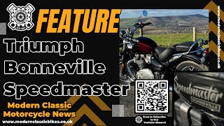Triumph Bonneville Speedmaster - It’s a Gentleman’s Cruiser