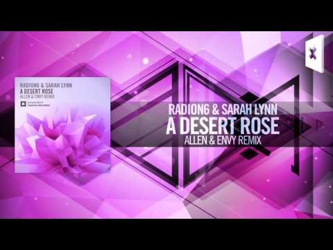 Radion6 & Sarah Lynn - A Desert Rose (Allen & Envy Remix) Amsterdam Trance