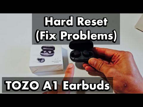 TOZO A1 Earbuds: How to Hard Reset (Problems pairing, connecting, only one side working, etc)