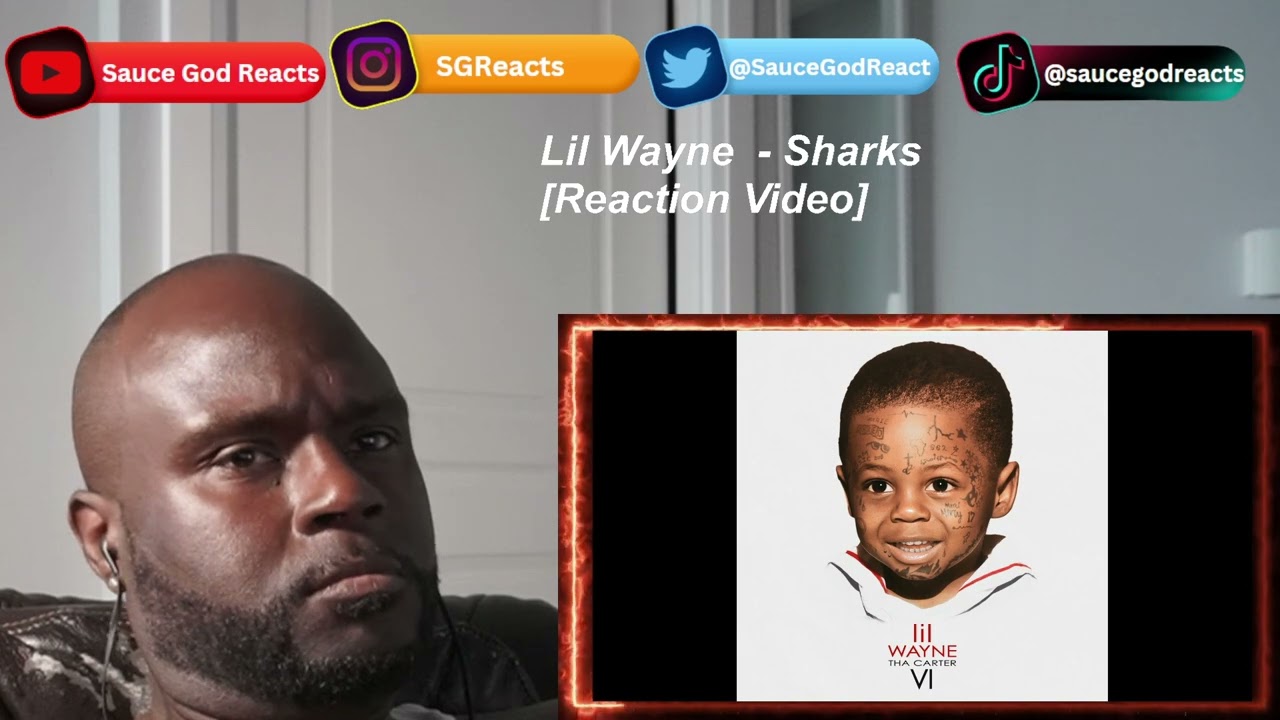 Lil Wayne, Jelly Roll & Big Sean – Sharks | REACTION