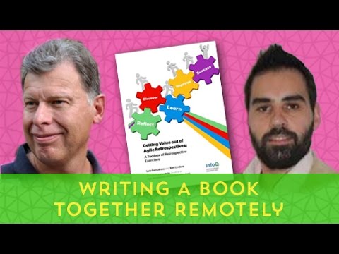 Remote Interview: Writing A Book Together Remotely With Ben Linders & Luis Gonçalves