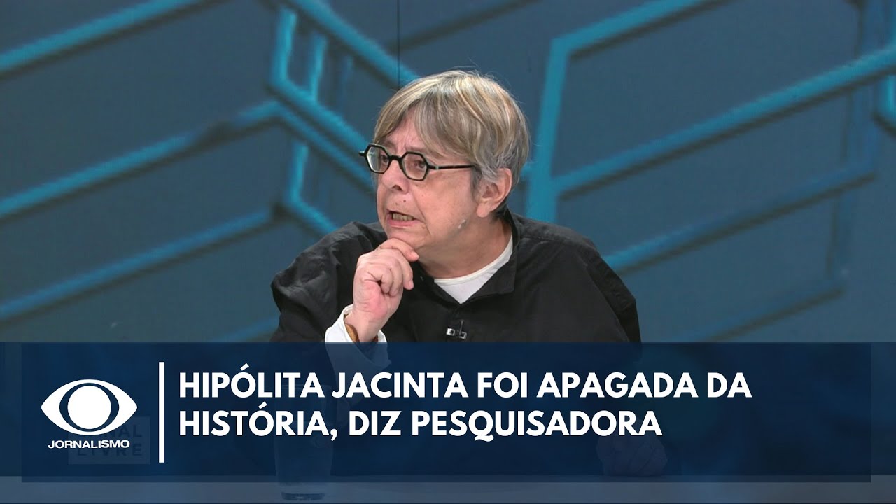 Hipólita Jacinta foi apagada da história; historiadora explica o motivo | Canal Livre