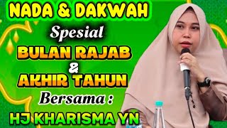 Download lagu 🔴NADA DAN DAKWAH BERSAMA HJ KHARISMA YOGI NOVIANA ‼️ SPESIAL AKHIR TAHUN & BULAN RAJAB 2025 mp3