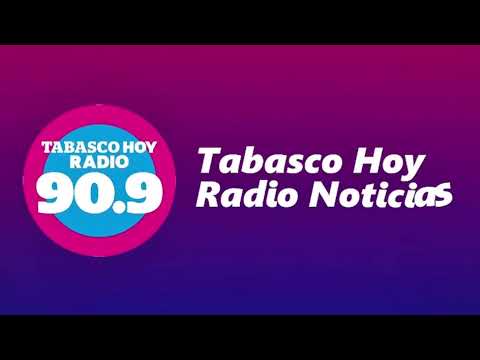 TABASCO HOY RADIO TRANSMISION LIVE 90.9