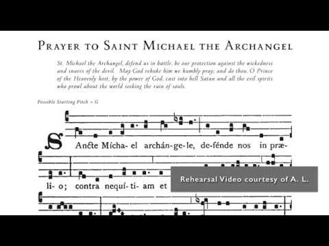 Gregorian Chant Setting • Prayer to Saint Michael the Archangel