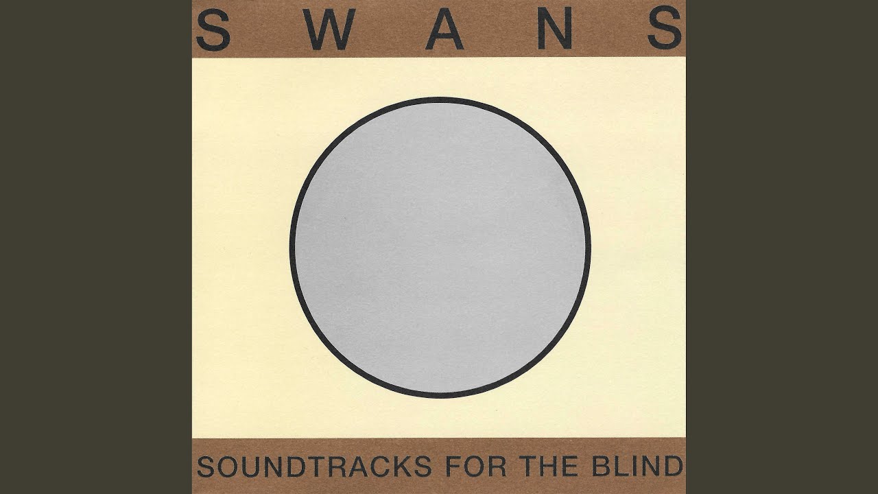 Swans - Empathy