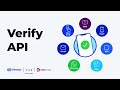 Meet Verify API Our Newest Verification Solution