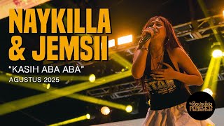 Download lagu Naykilla & Jemsii - Kasih Aba Aba Live at The Sounds Project Vol.8 (2025) mp3