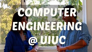Computer Engineering Experience at University of Illinois Urbana Champaign UIUC #Chet Chat