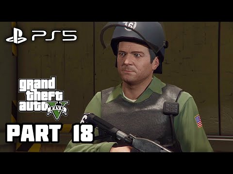 GTA 5 NEXT GEN VERSION Gameplay Walkthrough - Part 18 [PS5 60FPS]