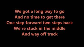The Dead Daisies - Long Way To Go(lyrics)