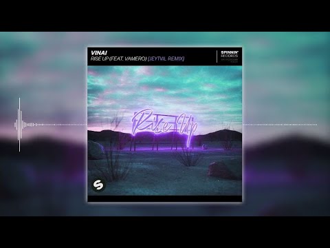 VINAI feat. Vamero - Rise Up (Jeytvil Remix)
