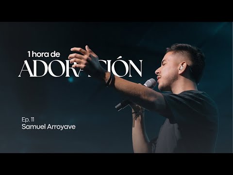 1 Hora de Adoración - Ep. 11