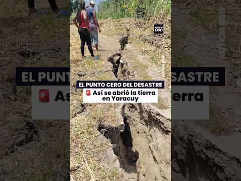 🚜 IMPACTANTE | EN EXCLUSIVA: ASÍ SE ABRIÓ LA TIERRA EN EL EPICENTRO DEL TERREMOTO EN YARACUY