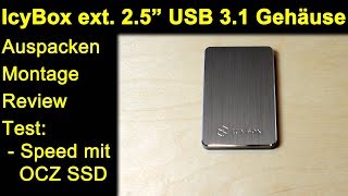 IcyBox externes 2.5" USB 3.1 (Gen 2) Alu Gehäuse IB-234-U31a - Review Test mit OCZ Trion 960GB SSD