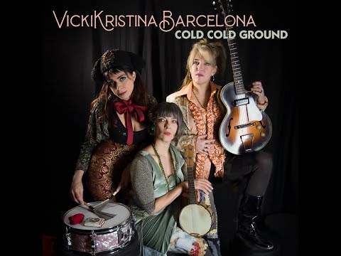VickiKristinaBarcelona - Cold Cold Ground