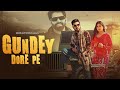 Gundey Dore Pe Official Video Sachin Jaat Babli Jhuriya Masoom Sharma Swara Verma