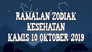 Ramalan Zodiak Kesehatan Kamis 10 Oktober 2019