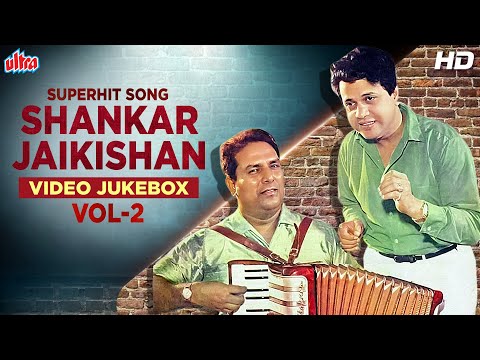 VOL 2 - TOP 20 Songs Of Shankar Jaikishan | शंकर जयकिशन के जबरदस्त गाने | Shankar Jaikishan Songs