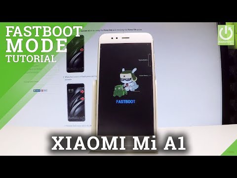 How to Boot Fastboot Mode on XIAOMI Mi A1