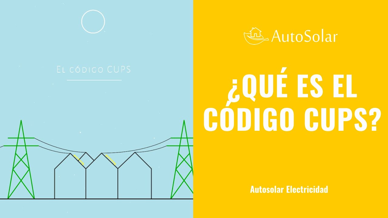 Código CUPS: ¿Qué es y cómo saber cuál es el mío