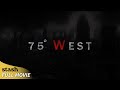 75 Degrees West | Post-Apocalypse Drama | Full Movie | Pandemic Survival