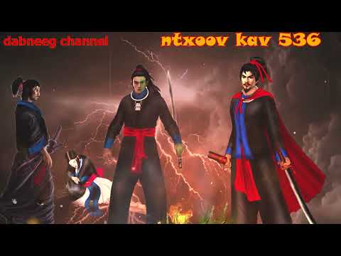 Ntxoov kav Shaman Ntu 536 - Yawg  xov nkiag vs pov caj loom - tawm tsam tus neeg phem -story
