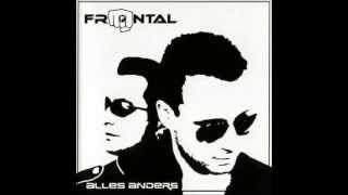 Frontal - Lass mich