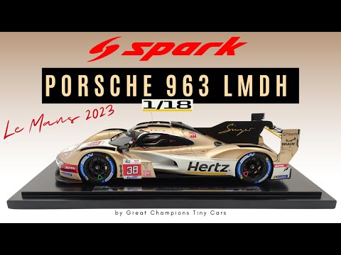 Hertz Team Jota Porsche Le Mans 2023 - Review & Unboxing Spark 1/18 modelcar