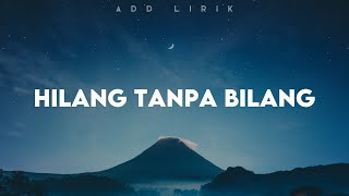 Download lagu Meiska - Hilang Tanpa Bilang (Lirik) | Anggi Marito, Ahmad - Tak Lagi Sama (Mix) mp3