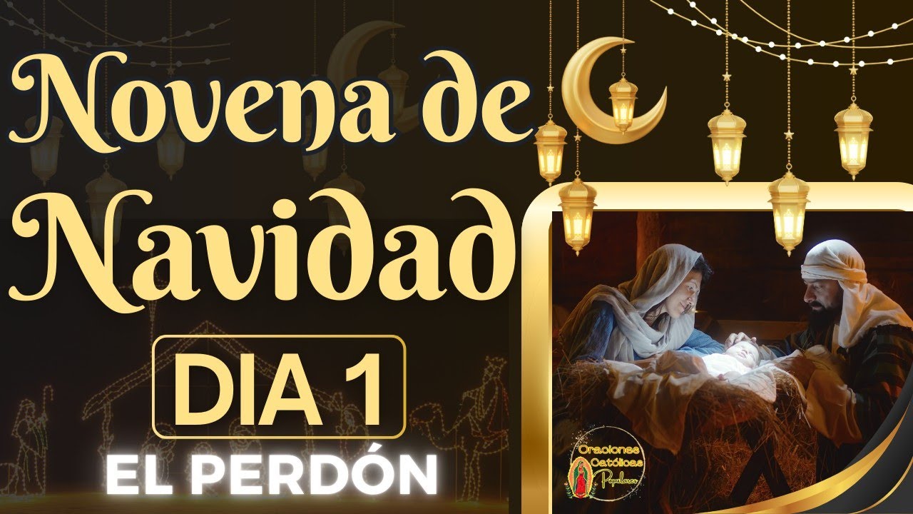 💞Novena de Navidad en Familia 🎄 Dia 1