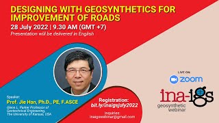 2022 INA IGS Webinar - Designing with Geosynthetics for Improvement of Roads