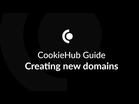 Creating new domains in the CookieHub dashboard