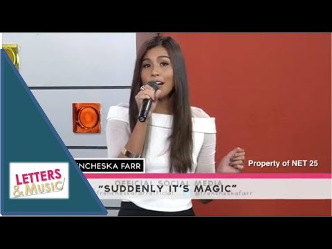 FRENCHESKA FARR - SUDDENLY IT'S MAGIC (NET25 LETTERS AND MUSIC)