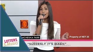 FRENCHESKA FARR - SUDDENLY IT&#39;S MAGIC (NET25 LETTERS AND MUSIC)