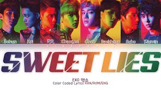EXO 엑소 -  ‘Sweet Lies’ | Color Coded Lyrics Han/Rom/Eng