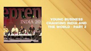 Young Business Changing India and the World - Part 2 image