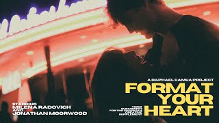 Format Your Heart (A Short Film by Raphael Camua)
