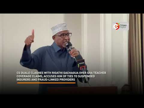 CS Duale clashes with Rigathi Gachagua over SHA teacher coverage claims