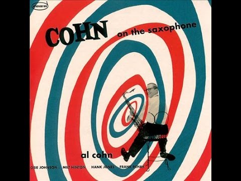 Al Cohn - Singing the Blues - 1956