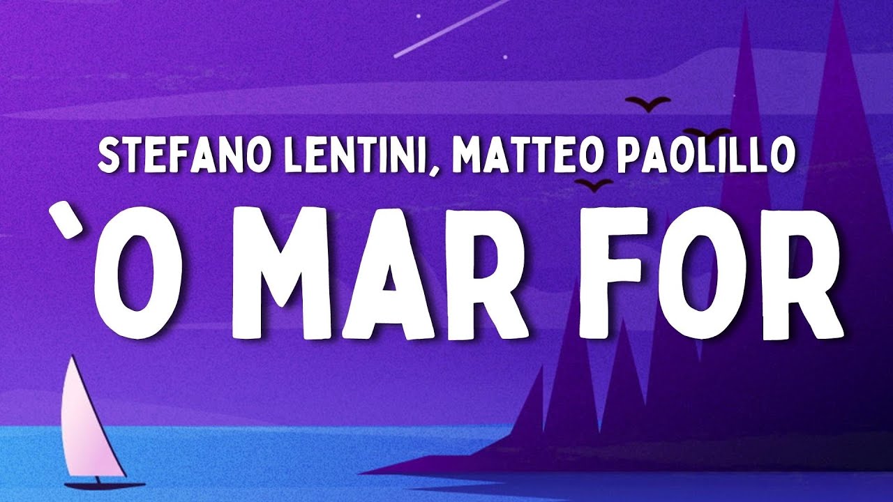 Watch Now ‘O Mar For - Stefano Lentini, Matteo Paolillo (Testo/Lyrics) (Mare Fuori 3) ‘O Mar For - Stefano Lentini, Matteo Paolillo (Testo/Lyrics) (Mare Fuori 3)