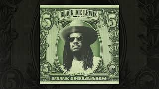 Black Joe Lewis &amp; The Honeybears - &quot;Five Dollars&quot; | Color Red Music
