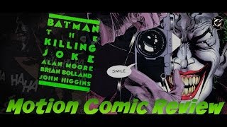 Narrated Motion Comic 1x1 Review: Batman &quot;The Killing Joke&quot;