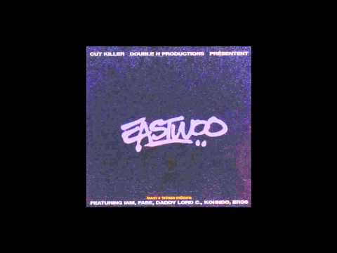 EAST feat. Daddy Lord C and Khondo (La Cliqua) - On Se Retrouvera